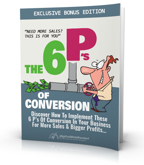 The 6 P's of Conversion